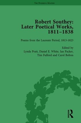 Robert Southey: Later Poetical Works, 1811-1838 by Tim Fulford