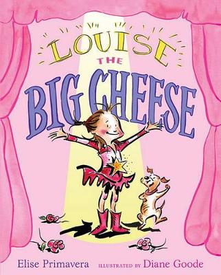 Louise the Big Cheese book