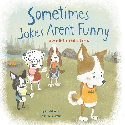 Sometimes Jokes Aren't Funny by Amanda F. Doering