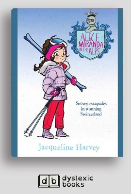 Alice-Miranda in the Alps: Alice-Miranda Series (book 12) by Jacqueline Harvey