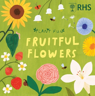 Plant Fun: Fruitful Flowers book