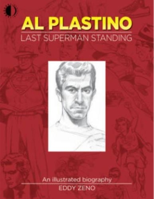 Al Plastino: Last Superman Standing book