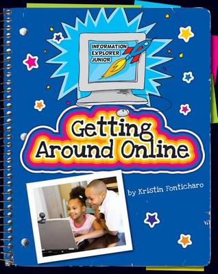 Getting Around Online by Kristin Fontichiaro