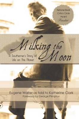 Milking the Moon by Katherine Clark