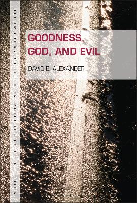 Goodness, God, and Evil book