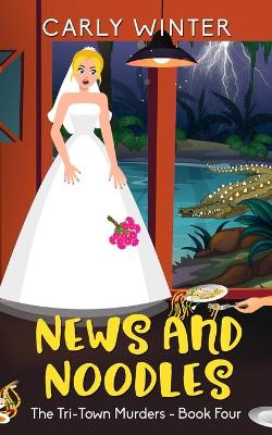 News and Noodles: A small town cozy mystery (Large Print) book