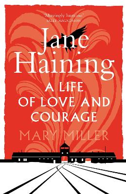 Jane Haining: A Life of Love and Courage book