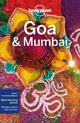 Lonely Planet Goa & Mumbai by Lonely Planet