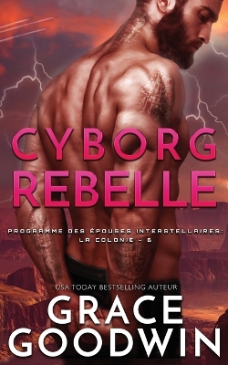 Cyborg Rebelle book