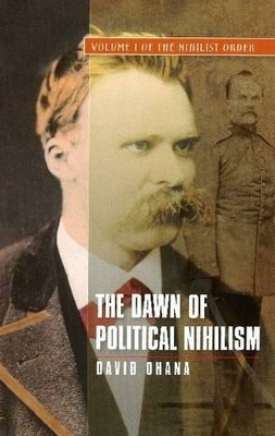 Dawn of Political Nihilism by Professor David Ohana