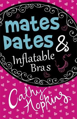 Mates, Dates and Inflatable Bras book