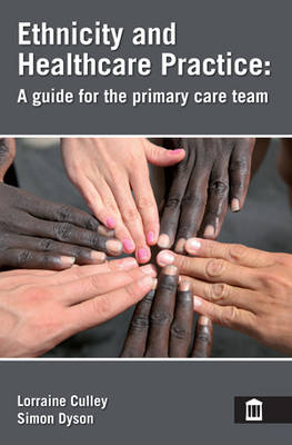 Ethnicity and Healthcare Practice book