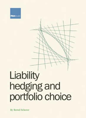 Liability Hedging and Portfolio Choice book