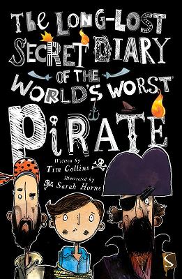 Long Lost Secret Diary Of The World's Worst Pirate book