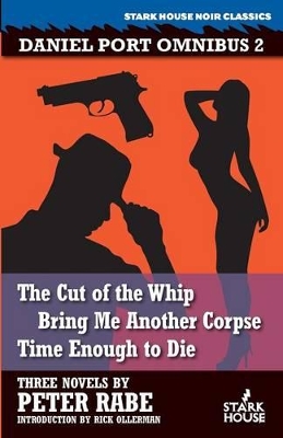 Cut of the Whip / Bring Me Another Corpse / Time Enough to Die book
