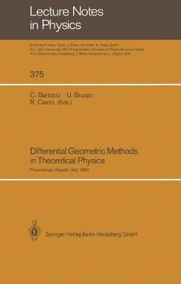 Differential Geometric Methods in Theoretical Physics book