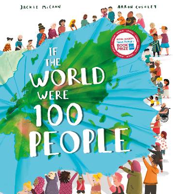 If the World Were 100 People by Jackie McCann
