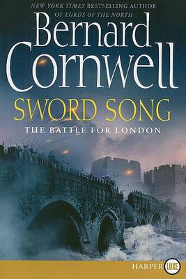 Sword Song by Bernard Cornwell