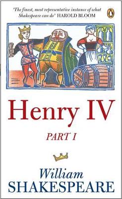 Henry IV, Part One by William Shakespeare