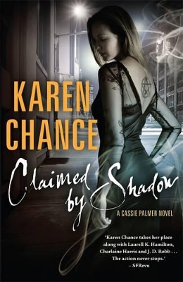 Claimed By Shadow: A Cassie Palmer Novel Volume 2 book