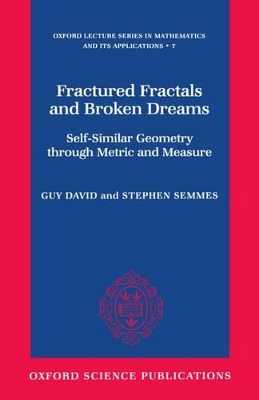 Fractured Fractals and Broken Dreams book
