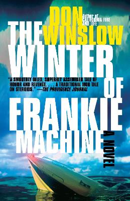 The Winter of Frankie Machine by Don Winslow