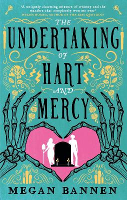 The Undertaking of Hart and Mercy: the swoonworthy fantasy romcom everyone's talking about! by Megan Bannen