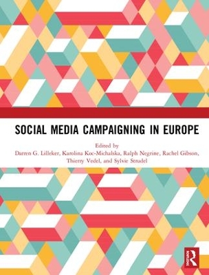 Social Media Campaigning in Europe book