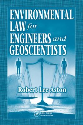 Environmental Law for Engineers and Geoscientists book