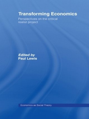 Transforming Economics by Paul Lewis