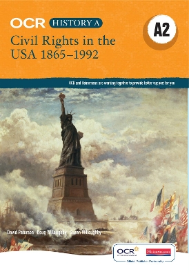 OCR A Level History A2: Civil Rights in the USA 1865-1992 book