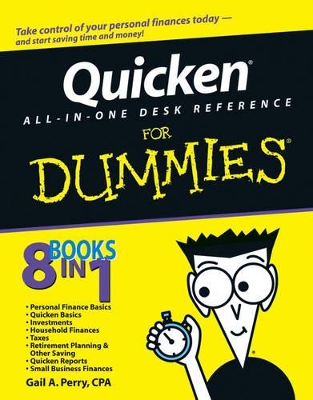 Quicken All-in-One Desk Reference For Dummies by Gail A Perry