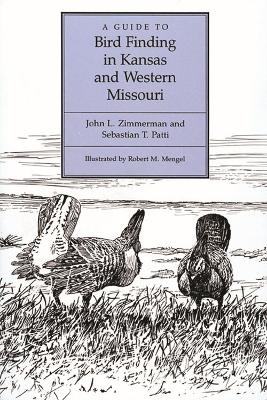 Guide to Bird Finding in Kansas and Western Missouri book