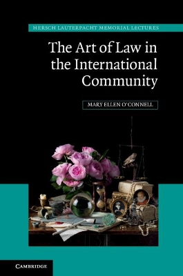 The Art of Law in the International Community book
