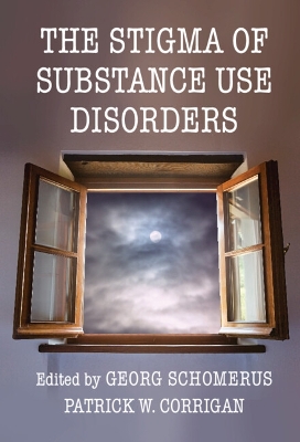 The Stigma of Substance Use Disorders book