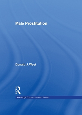 Male Prostitution by Donald West J