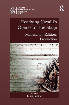 Readying Cavalli's Operas for the Stage by Ellen Rosand