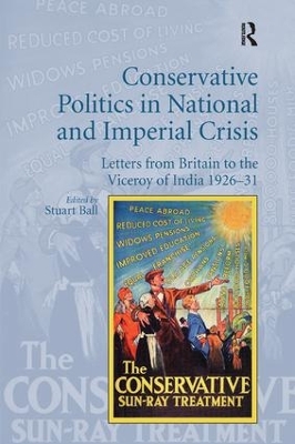 Conservative Politics in National and Imperial Crisis book