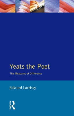 Yeats The Poet: The Measures of Difference book