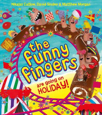 Funny Fingers Are Going On Holiday book