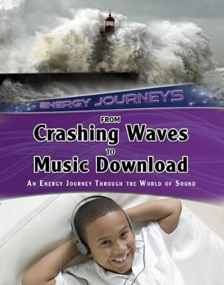 From Crashing Waves to Music Download by Andrew Solway
