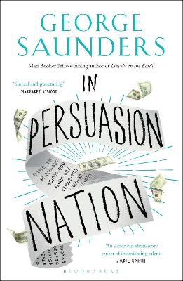 In Persuasion Nation by George Saunders