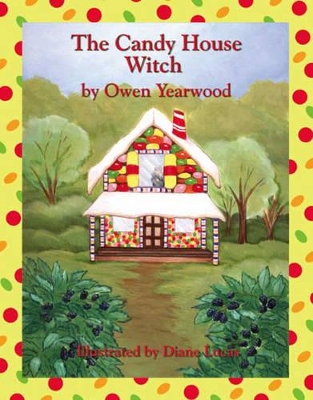 The Candy House Witch book