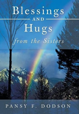 Blessings and Hugs from the Sisters book