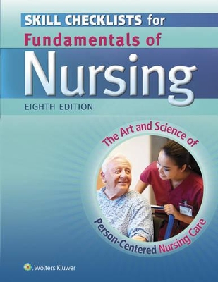 Skill Checklists for Fundamentals of Nursing by Carol Taylor