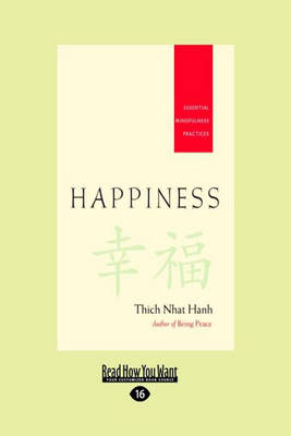 Happiness: Essential Mindfulness Practices by Thich Nhat Hanh