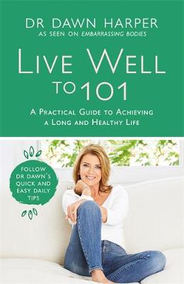 Live Well to 101 book