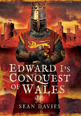 Edward I's Conquest of Wales book