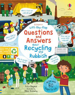 Lift-the-flap Questions and Answers About Recycling and Rubbish book