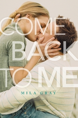 Come Back to Me book